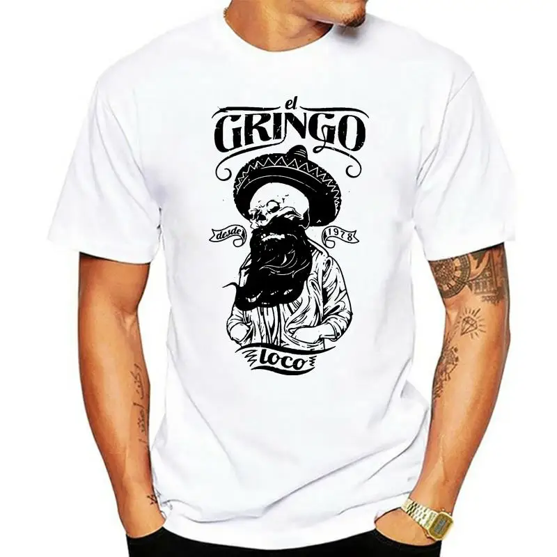 T-Shirt - El Gringo Loco - Skull Beard Beard Old School Mexican Top S M L Xl Xxl Adults Casual Tee Shirt