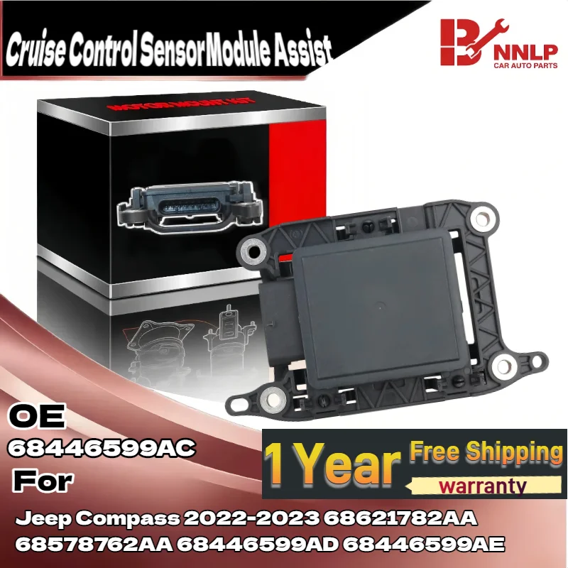 

For Cruise Control Sensor Module Assist Front Jeep Compass 2022-2023 68446599AC 68446599AC 68578762AA 68446599AD 68446599AE