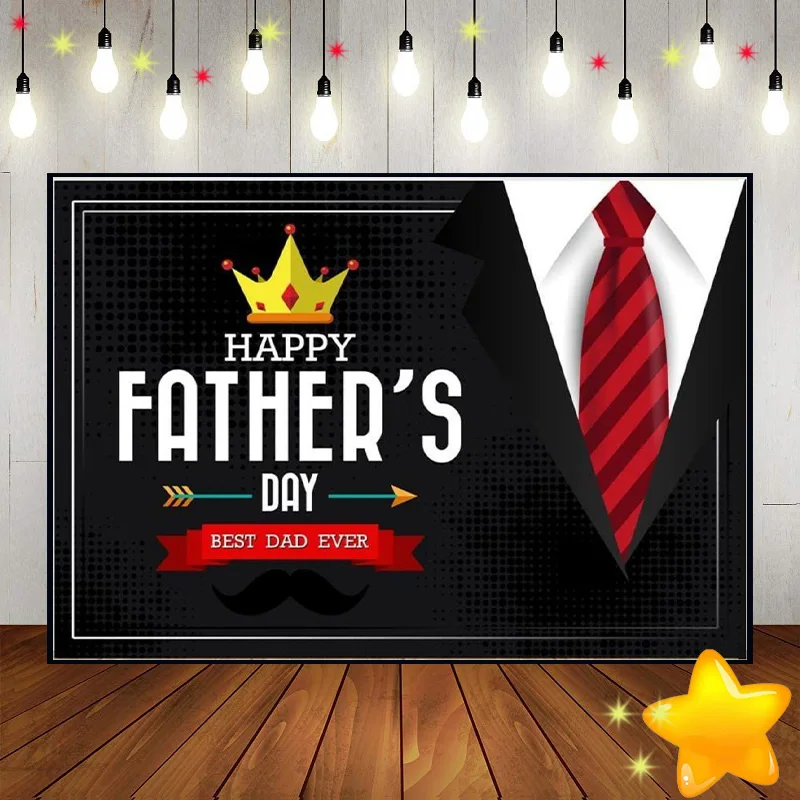 Happy Father's Day The Best Dad Custom Birthday Backdrop Background Decoration Photography I Love You Photo Party Vinyl Studio