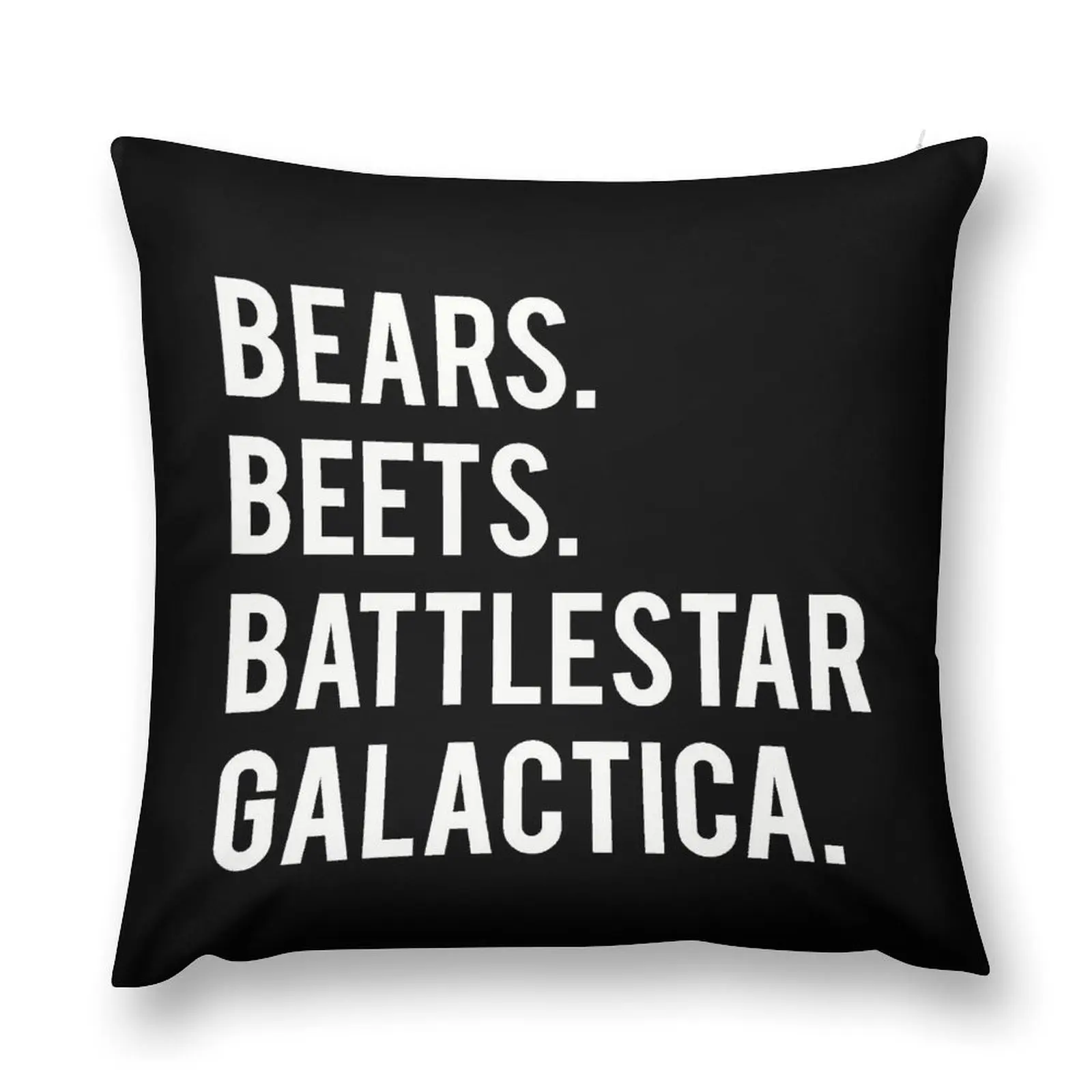 Bears Beets Battlestar Galactica! Throw Pillow autumn decoration Christmas Pillow Pillowcase Cushion pillow