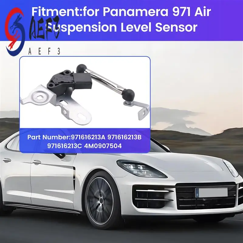 

AEF3-971616213A 971616213B Left Front Height Level Sensor For Porsche Panamera 971 Air Suspension Level Sensor 971616213C