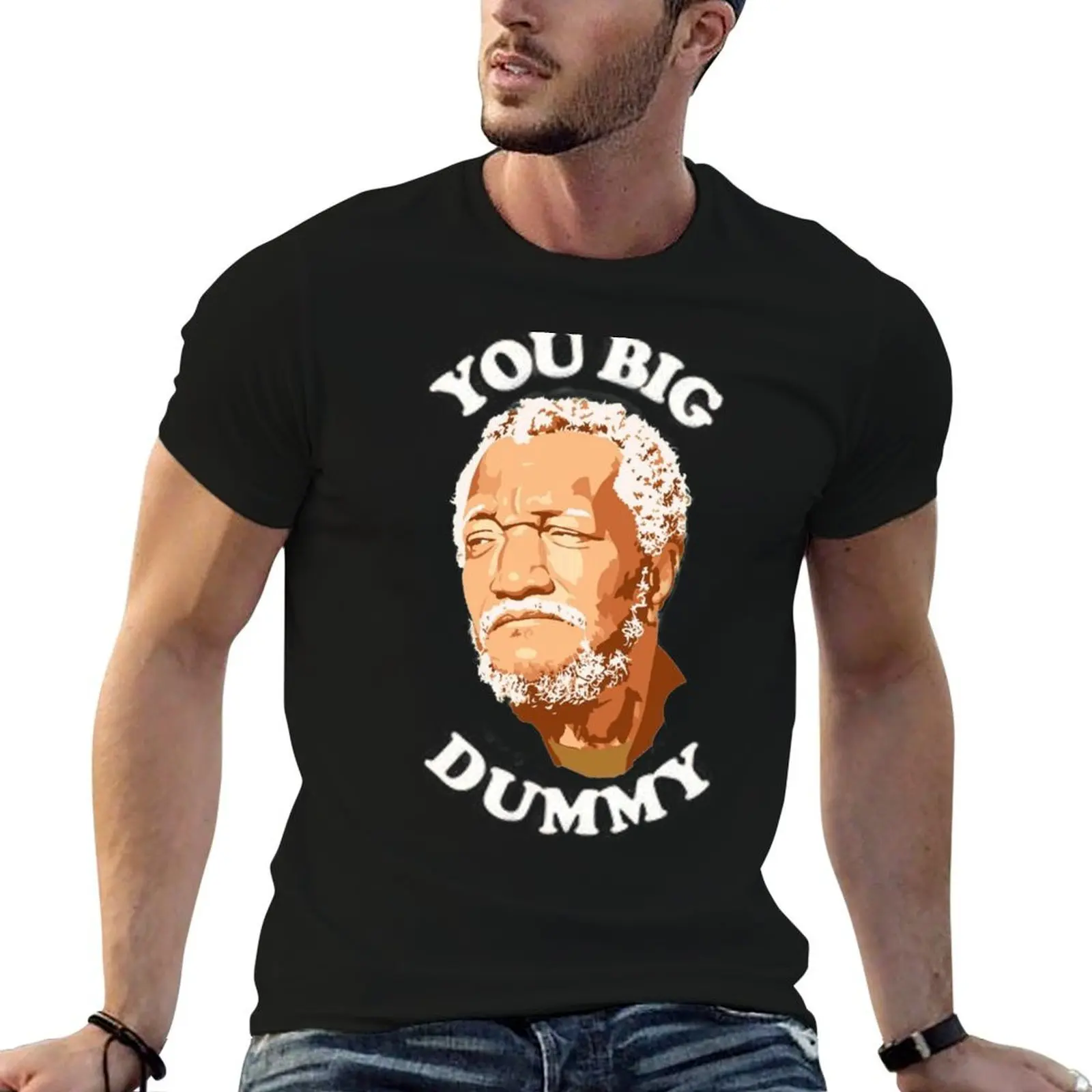 You Big Dummy T-Shirt Basic Simple Casual Short Sleeve Tee