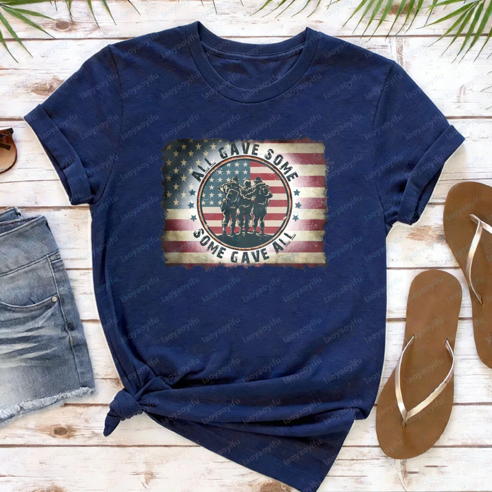 Military USA Tee All Gave Some Some Gave All Army Veteran Gift Oversized Women Clothes O-neck High Quality Cotton Tops