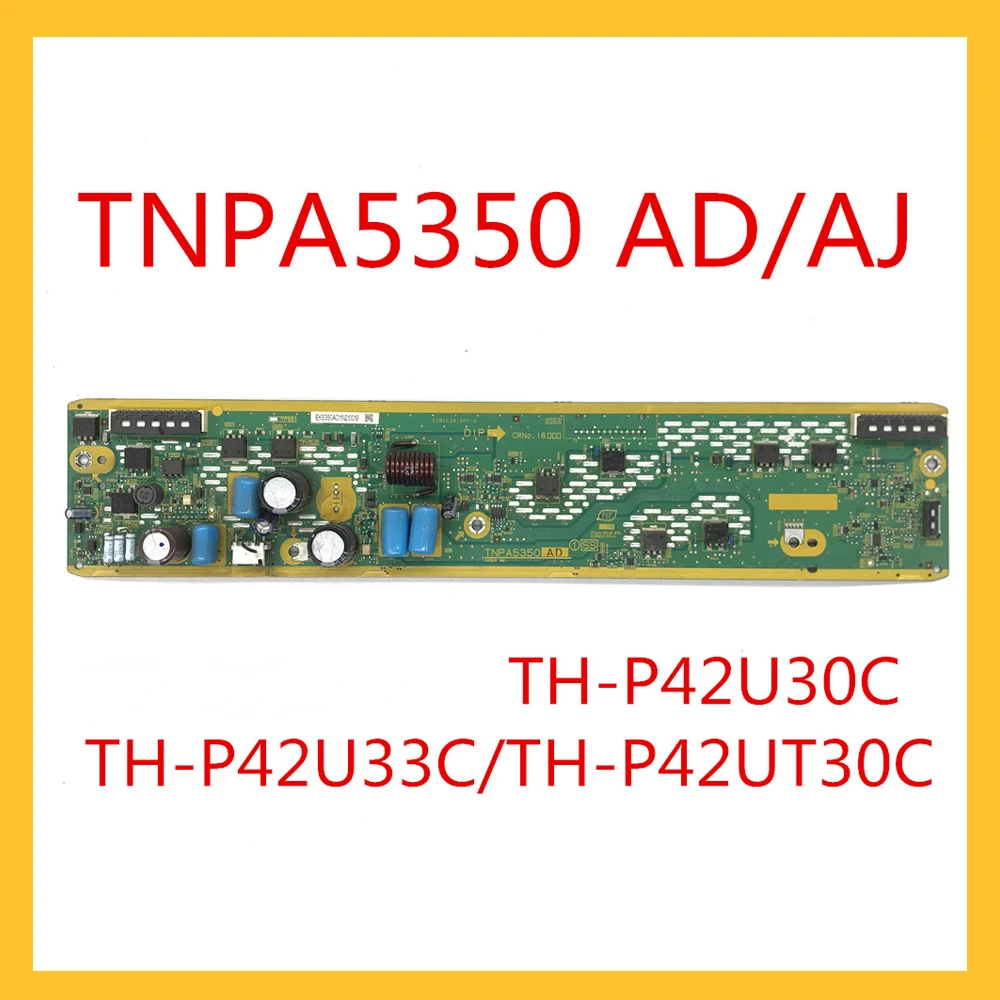 Plasma Board TNPA5350 AD/AJ for TV TH-P42U30C TH-P42U33C TH-P42UT30C Power Supply Board Accessories Card Power Board