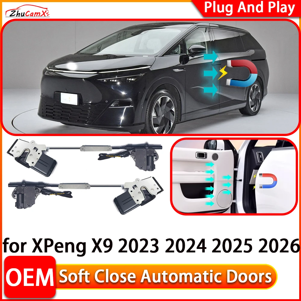 

ZhuCamX for XPeng X9 2023 2024 2025 2026 Automatic Electric Soft Close Door Closer Power Closing Door Comfort Closing System