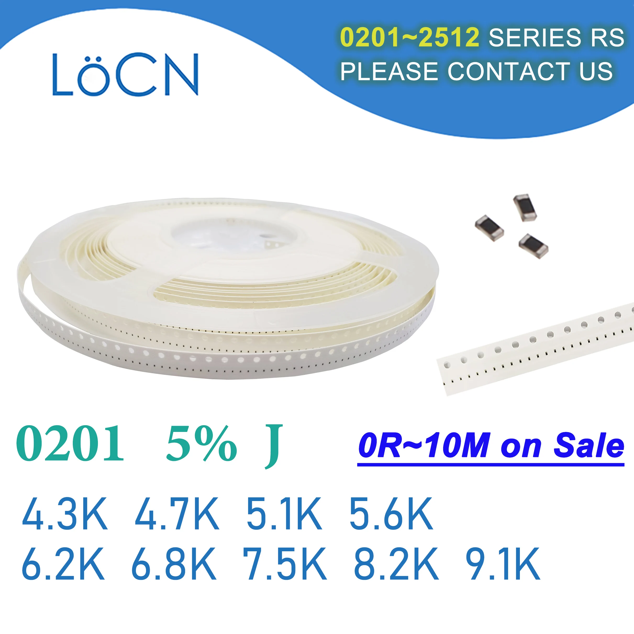 0201 Дж 5% 15000 шт. 4.3K 4.7K 5.1K 5.6K 6.2K 6.8K 7.5K 8.2K 9.1K OHM SMD резистор 4K3 4K7 5K1 5K6 6K2 6K8 7K5 8K2 9K1