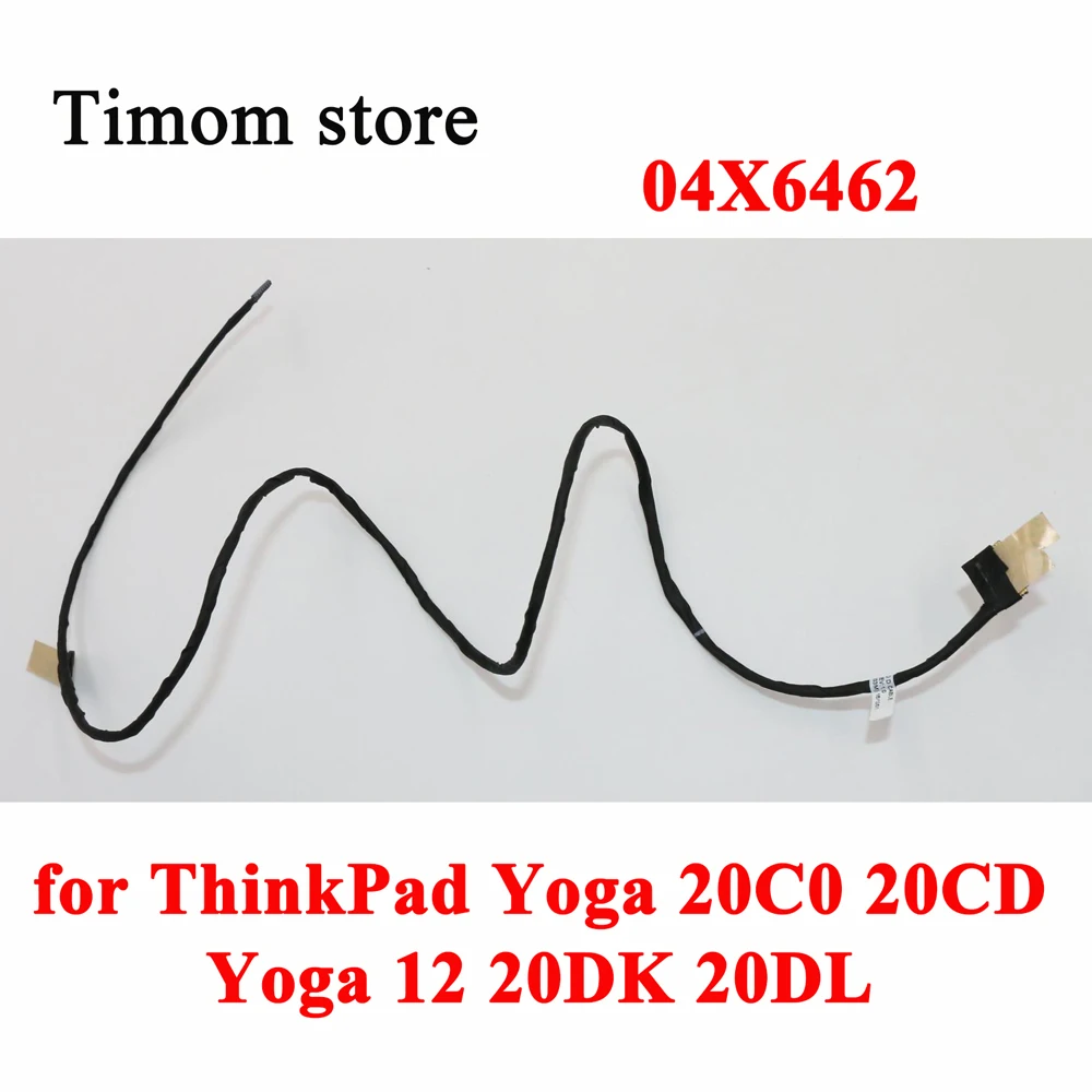 

04X6462 for Yoga 20C0 20CD ThinkPad Yoga 12 20DK 20DL Original Laptop CMOS Digitizer 19.4 Cable