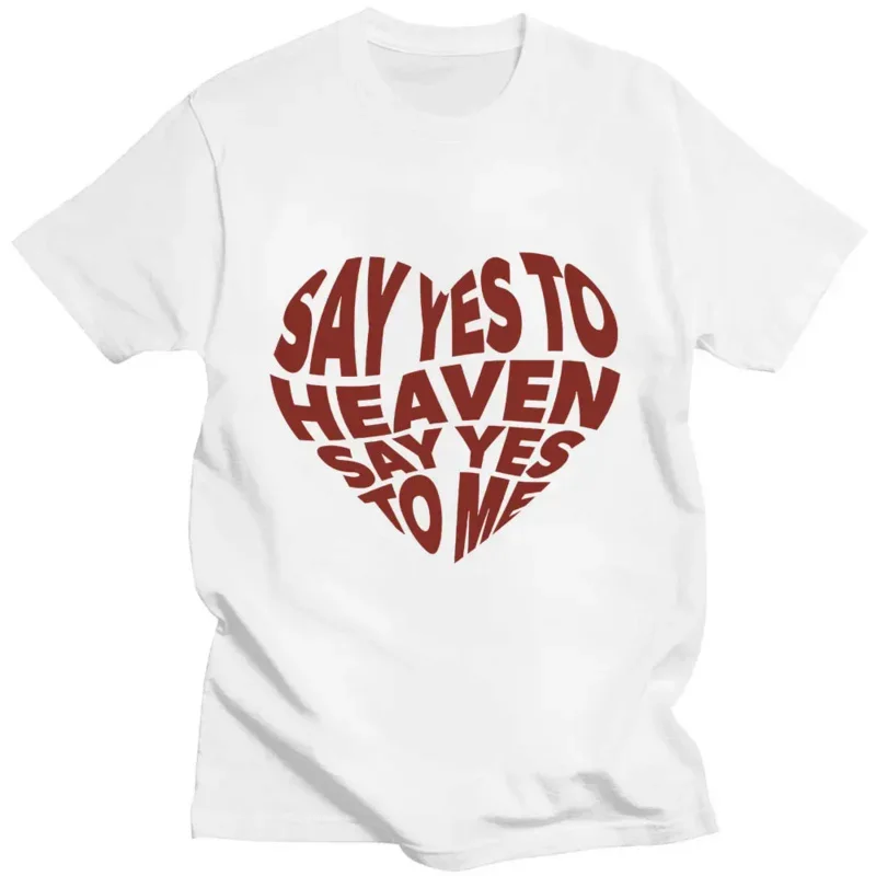 Say Yes To Heaven Print T-Shirts Singer Lana Del Rey T Shirt Streetwear Men Women Aesthetic Cotton Oversized Tee Shirt Fashion