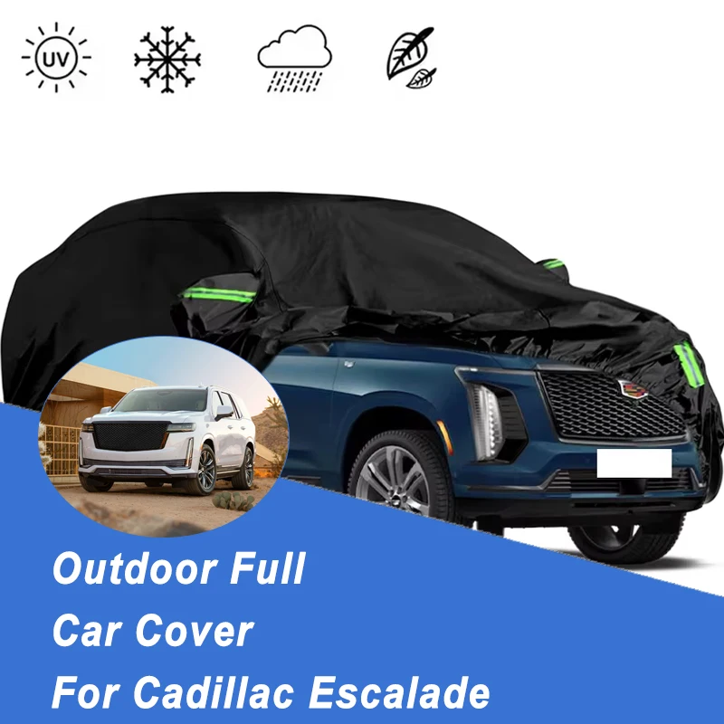 

Всесезонный автомобильный чехол для Cadillac Escalade - ткань Оксфорд 210 т, снегозащитный, пылезащитный, водонепроницаемый, солнцезащитный, автомобильный экран