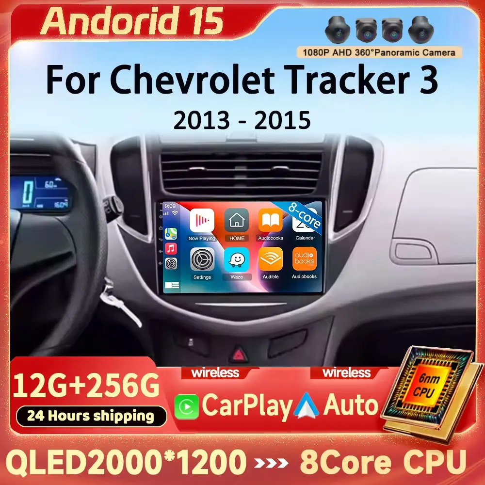 Radio para Auto Android 15 para Chevrolet Tracker 3 TRAX 2013 2014 2015 Qualcomm 4G LTE Autoradio DVD 5G WIFI BT Estéreo Navegación GPS