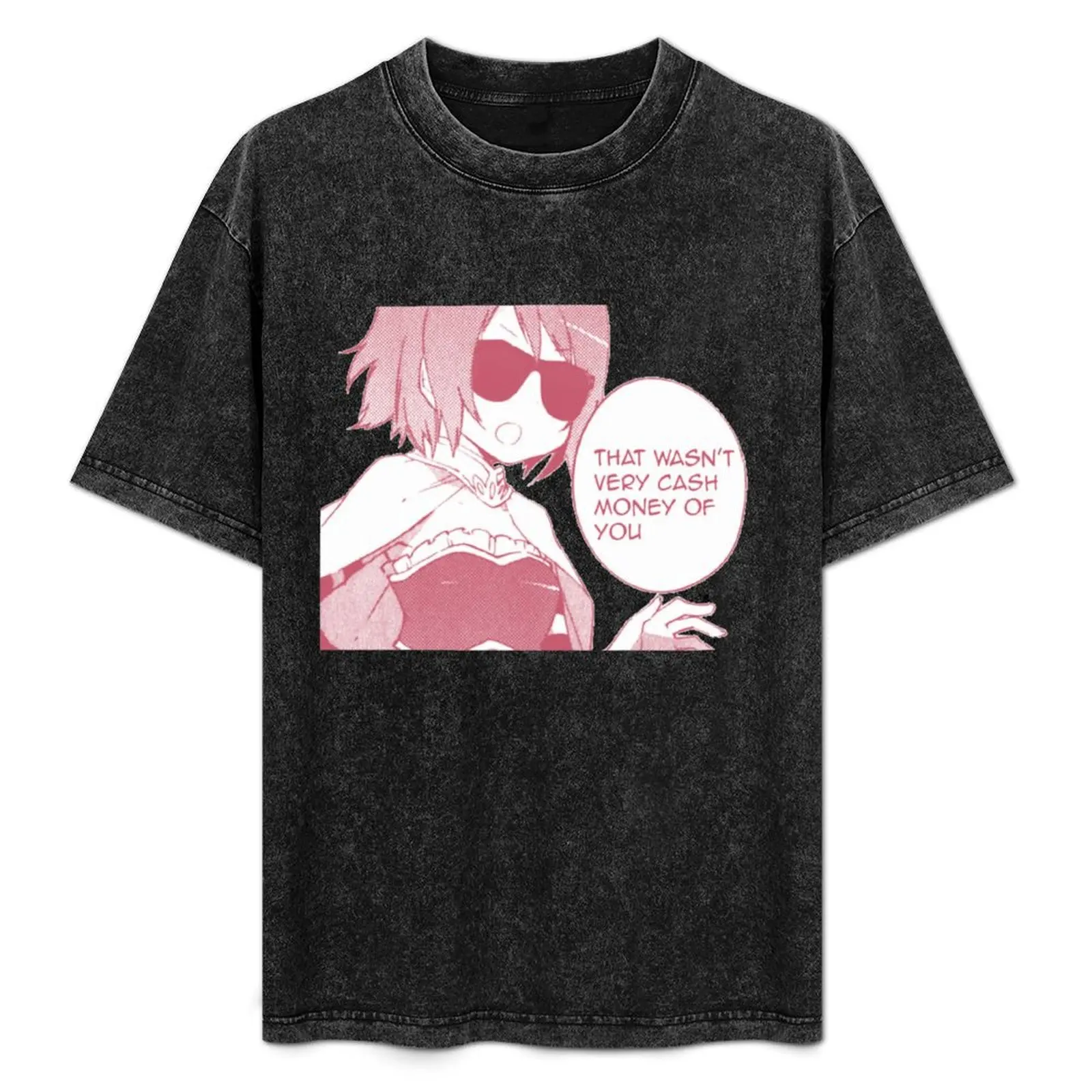 

That wasn't very cash money of you (Pink) T-Shirt anime man clothes graphic tee shirt shirts men graphic