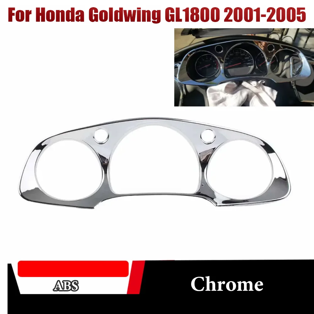 For Honda Goldwing GL1800 Motorcycle Instrument Panel Accent Cover Chrome Trim Decoration GL 1800 2001 2002 2003 2004 2005