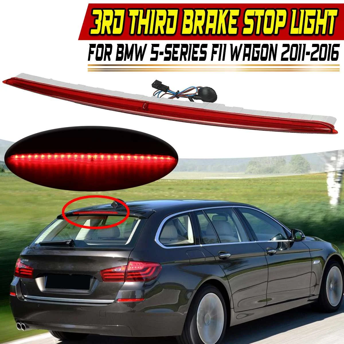 New LED Third Brake Light For BMW 5-Series F11 Wagon 2011-2016 High Level Rear 3rd Brake Light High Mount Stop Signal Lamp