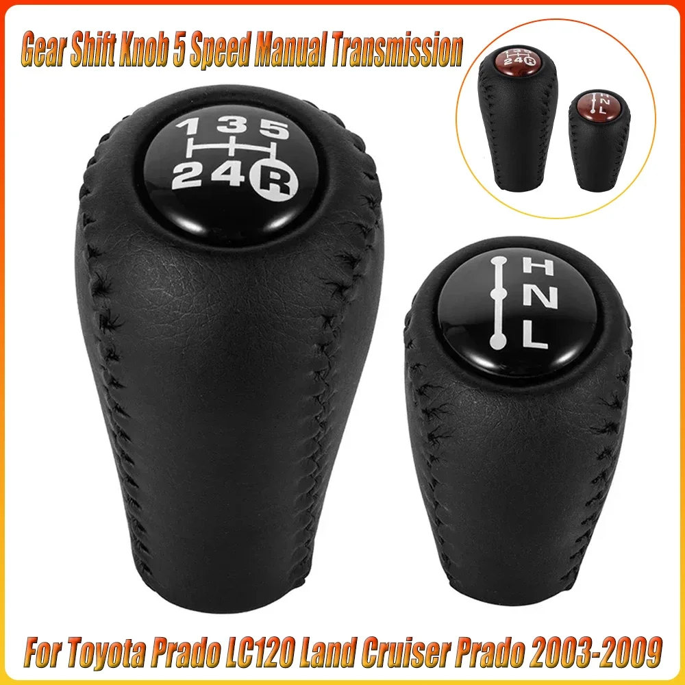 Fit for Toyota Prado LC120 Land Cruiser Prado 2003-2009 Gear Shift Knob 5 Speed Manual Transmission Leather Transfer Gear Shift