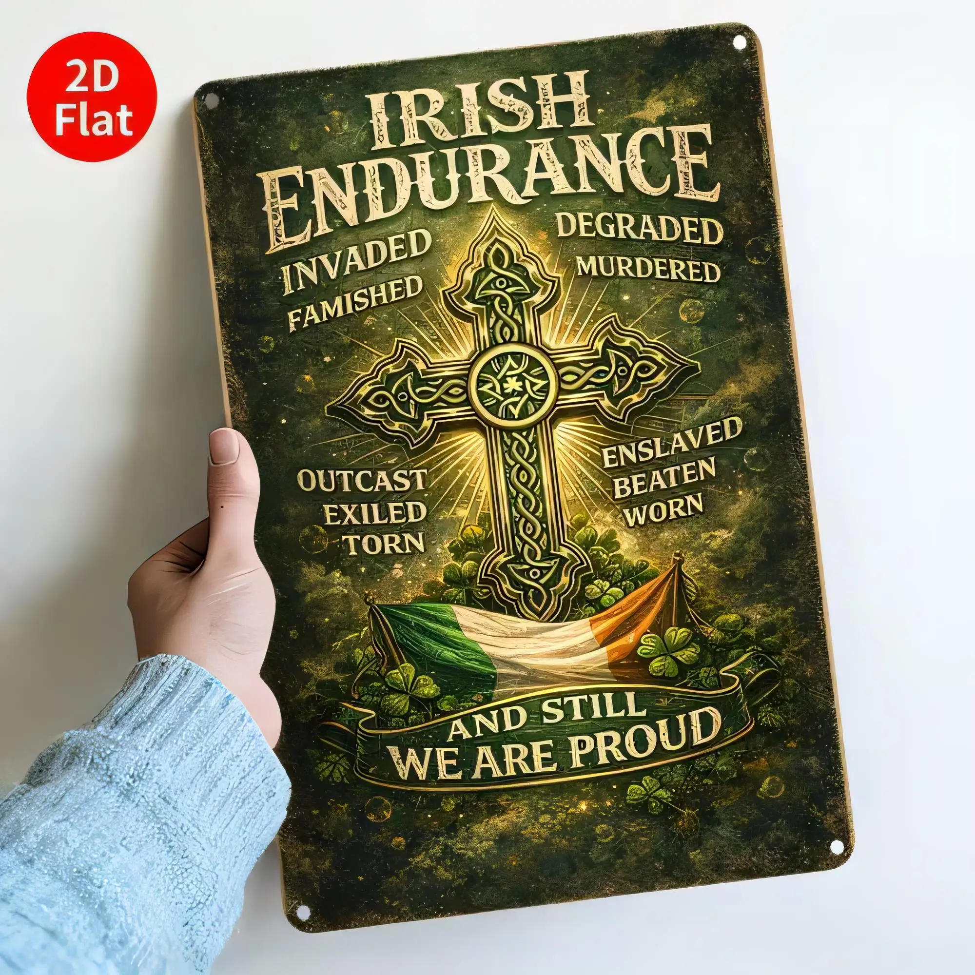 Tin Sign 2D Flat Irish Endurance Cross We Are Proud Vintage Metal Plaque Wall Decor, Ireland Quote Poster, Grunge Rustic Pub Bar