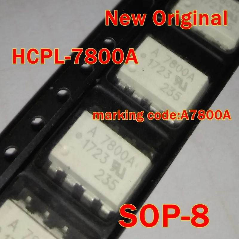 1 Uds. A 100 Uds. Código de marcado Hcpl-7800A Sop-8: A7800A nuevo amplificador aislado optoacoplador de montaje en superficie Original