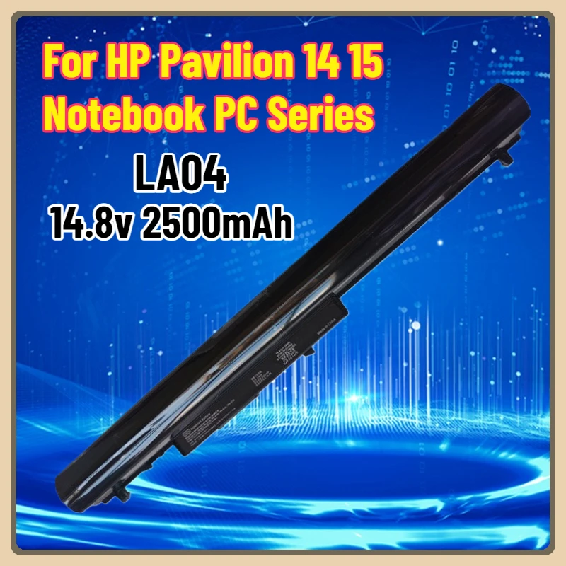 

14.8V 2500mAh 31Wh LA04 Laptop Battery for HP Pavilion 14 15 Notebook PC Series 15-f272wm 15-f211wm 15-f233wm 15-f387wm Battery
