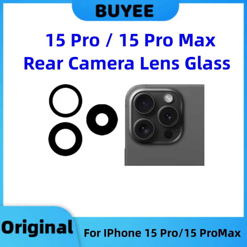 

Original Rear Camera Lens Glass For IPhone 15 Pro For Iphone 15 ProMax Back Camera Glass Repair Camera Lens Protector