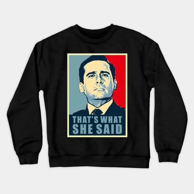 

Осенне-зимний стиль The Office — толстовка с юмором, рисунок «That's What She Said» для модного и женского образа