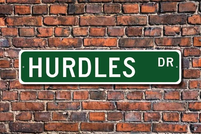 Hurdles, Hurdles sign, Hurdles fan, Hurdles participant gift, track and field event, Track Gift, Custom Street Sign, Quality Met