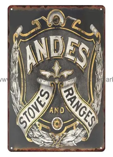 Andes Stoves & Ranges metal tin sign reproduction home kitchen wall art