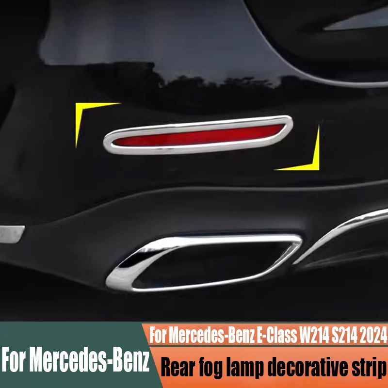 

For Mercedes-Benz E-Class W214 S214 2024 rear fog light decorative strip car exterior decoration accessories