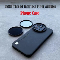 58MM Thread Interface Filter Ring Adapter Phone Case For Universal ZOMEI CPL VU Filter For Iphone  16 15 14 12 13 Pro Max Phone