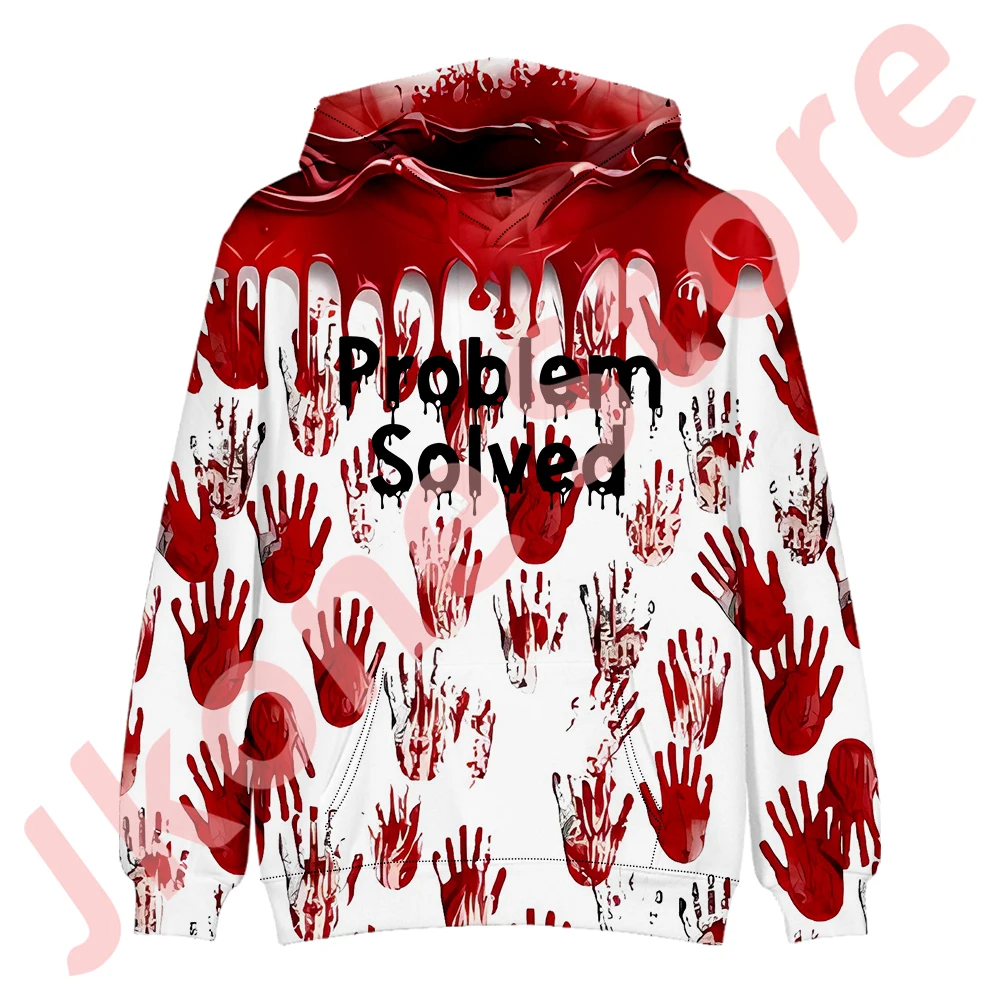 Problem Solved Bloody Hoodies Halloween Blood Horror Merch Pullovers Cosplay Women Men Fashion Hooded Sweatshirts