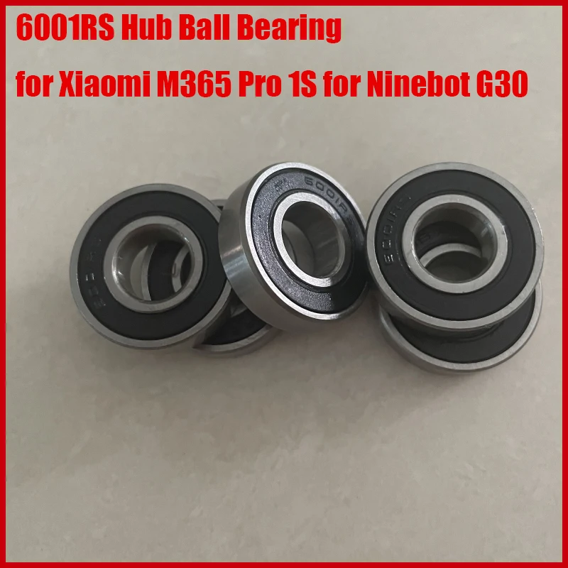 6001RS Hub Ball Bearing for Xiaomi M365 Pro 2 1S for Ninebot G30 All Electric Scooter High Speed Rear Wheel Precision Bearing