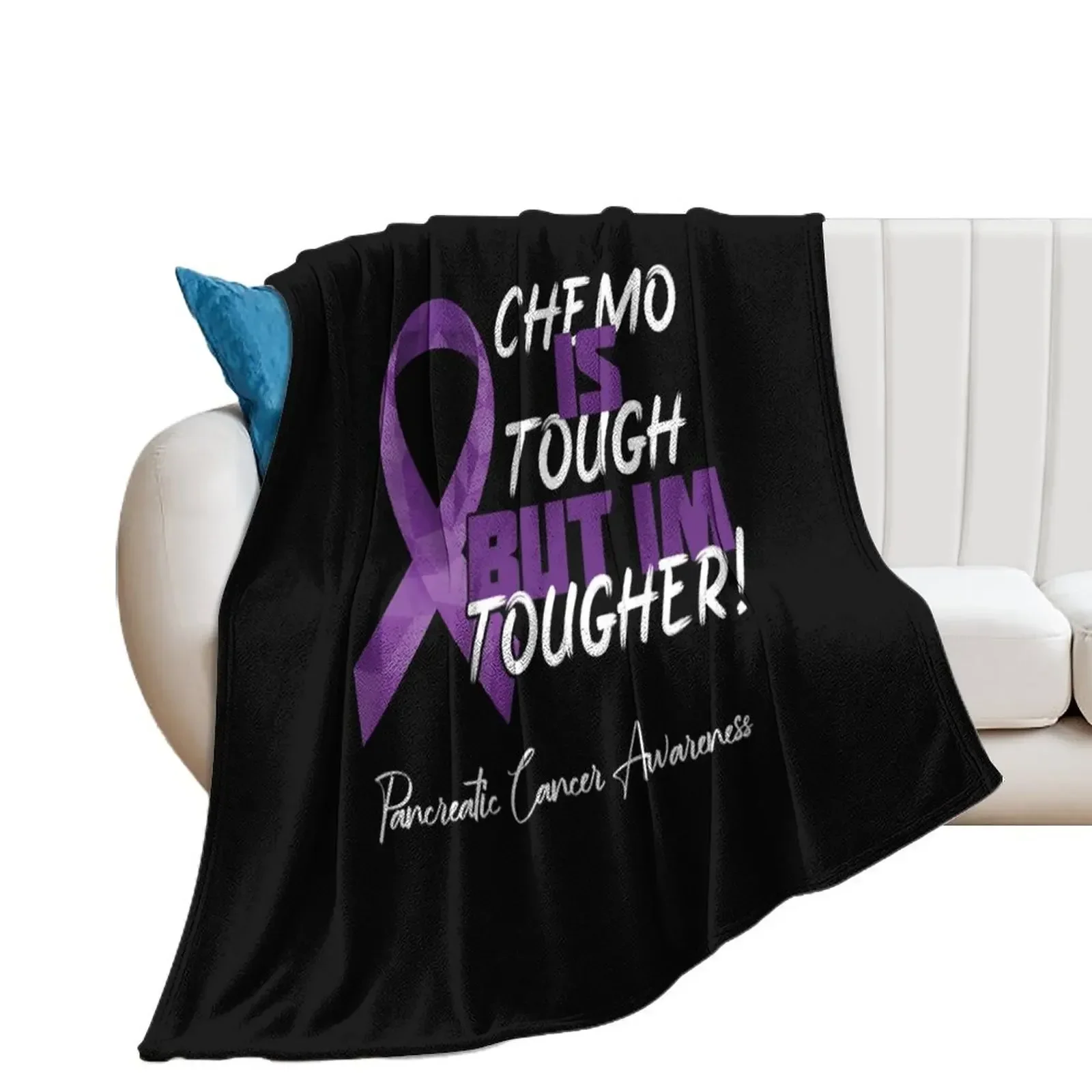 

Chemo Is Tough But Im Tougher Throw Blanket for sofa Decoratives Blankets