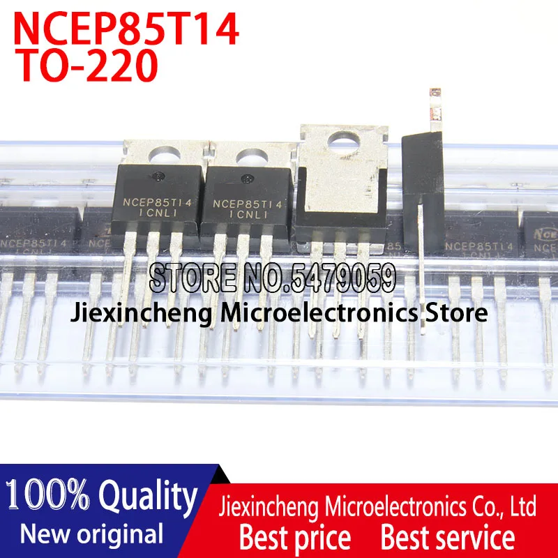MOS 전계 효과 트랜지스터, NCEP85T14, 85V, 140A, TO220, 정품, 10 개, 신제품