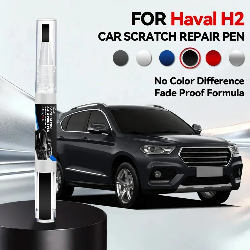 

Vehicle for Exclusive Use For Haval H2 Paint Repair Pen Touch Up Scratch Remover DIY Auto Accessories Black White Green Grey