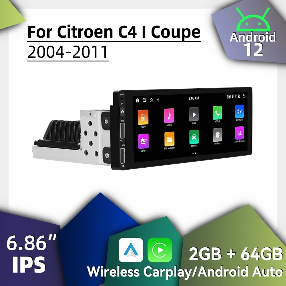 

Автомобильный мультимедиа Android для Citroen C4 I Coupe 2004-2011, 6,86 дюйма, экран, 1-диночное радио, стерео головное устройство, Carplay, Android, авторадио