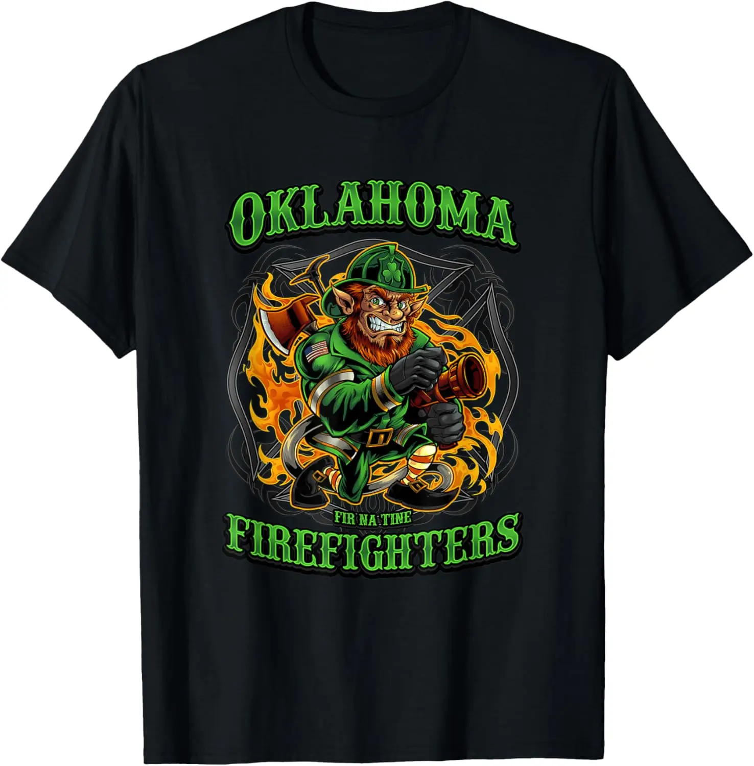 

Oklahoma Firefighters Irish Fir Na Tine St Patricks Day Gift T-Shirt