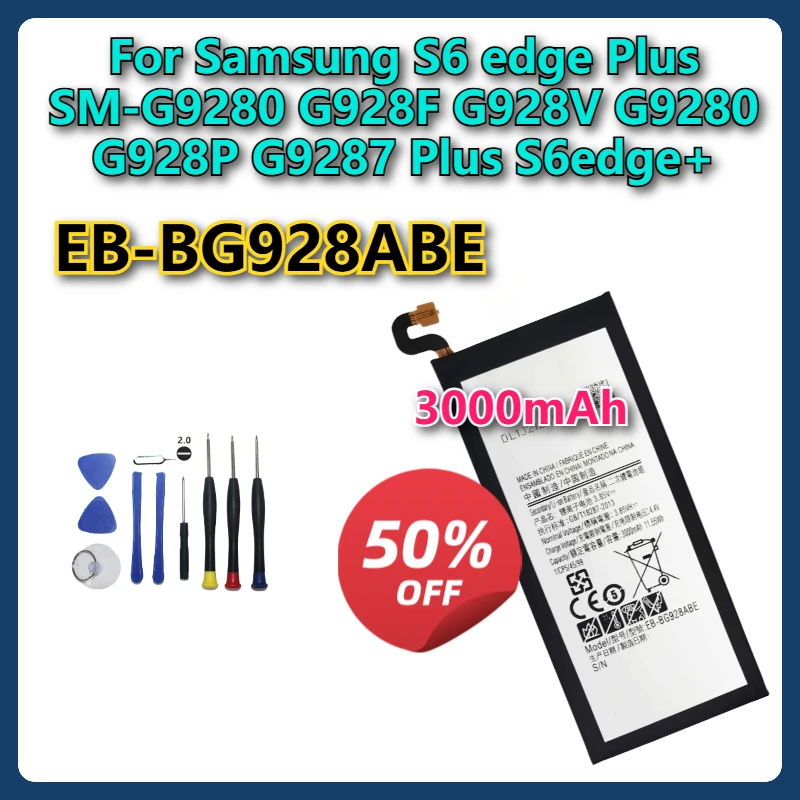 

EB-BG928ABE 3000 мАч Совершенно новый аккумулятор для телефона Samsung S6 Edge Plus SM-G9280 G928F G928V G9280 G928P G9287 Plus S6edge+ + Инструменты