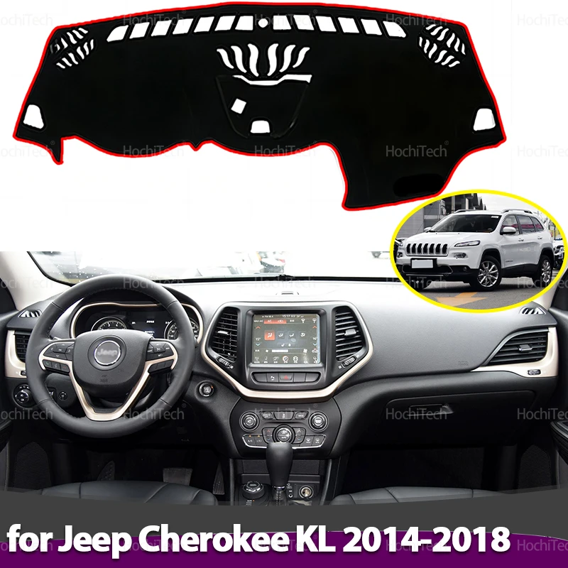 For Jeep Cherokee KL 2014-2018 Dashboard Cover Board Anti-Slip Mat Protect Pad Car Accessories Sunshade Carpet Rug LHD RHD