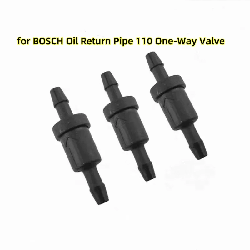 

for BOSCH Oil Return Pipe 110 One-Way Valve