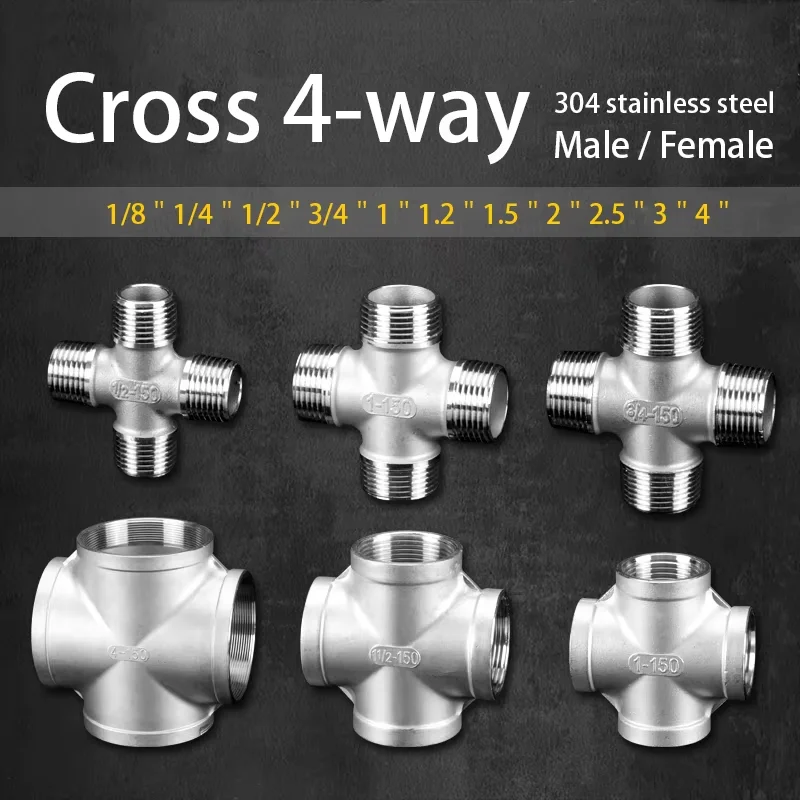 

304 Stainless Steel Cross Adapter 1/8"1/4"1/2"3/4"1"1-1/4"1-1/2"2"3"4"BSP Female Male Thread Pipe Fitting Four way Equal Connect