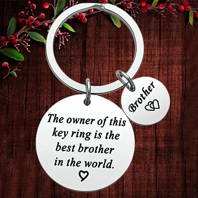 Charm Brother Gifts Keychain Pendant Brother Birthday Graduation Gifts Key Chain The Owner of This Key Ring Is The Best Brother