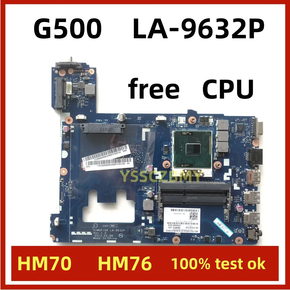 LA-9632P G500 motherboard HM70 for Lenovo G500 Laptop motherboard VIWGP/GR LA-9632P Rev:1.0 PGA989 HM76 mainboard 100% test ok