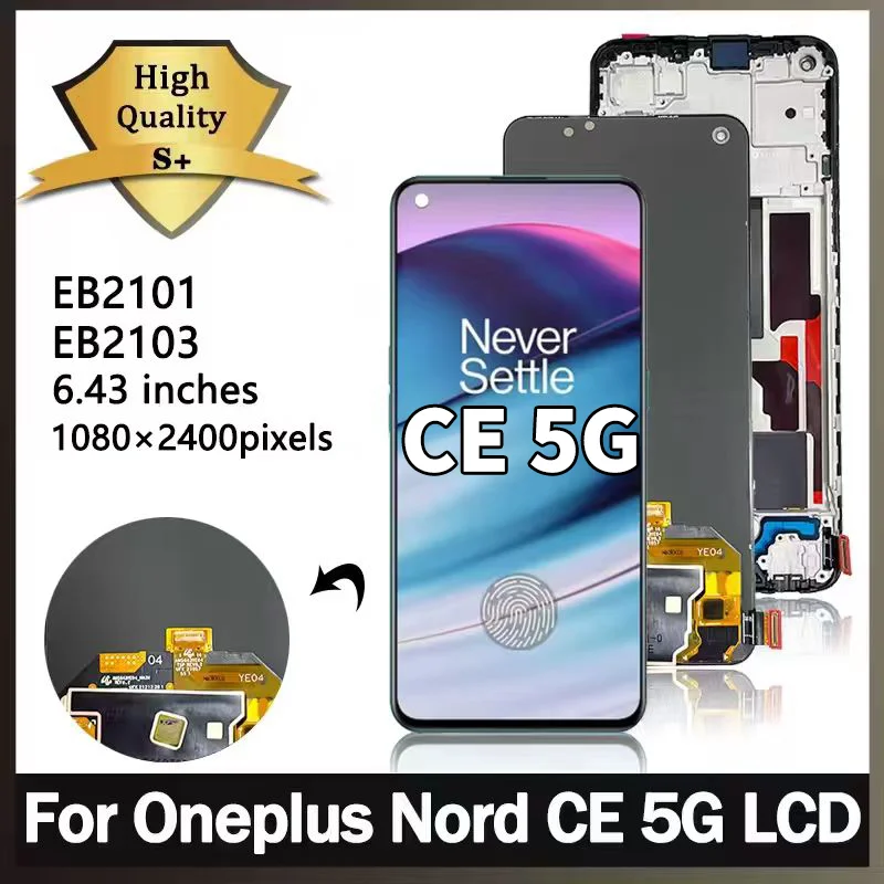 6.43“Display Screen For Oneplus Nord CE 5G EB2101 EB2103 Screen Touch Panel Digitizer For OnePlus Nord Core Edition 5G LCD