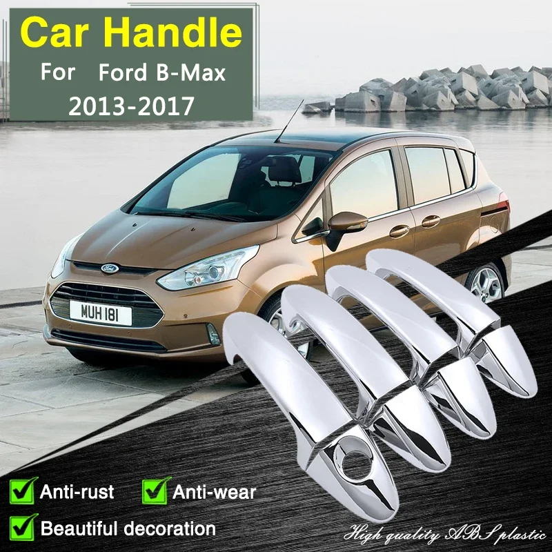 for Ford B-Max 2013 2014 2015 2016 2017 Chrome Door Handle Cover Car Accessories Rustproof Stickers Trim Styling Catch Cap Paint