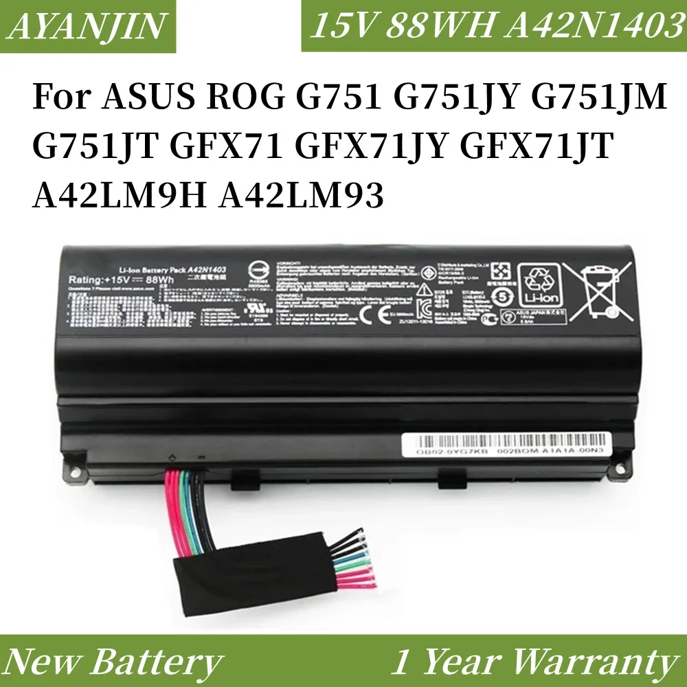 

NEW A42N1403 15V 88Wh/6000mAh Battery For ASUS ROG G751 G751JY G751JM G751JT GFX71 GFX71JY GFX71JT A42LM9H A42LM93