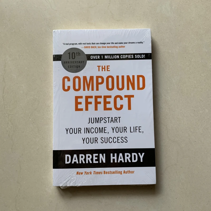 The Compound Effect By Hardy Multiply Your Success One Simple Step At a Time Inspirational Novels English Book