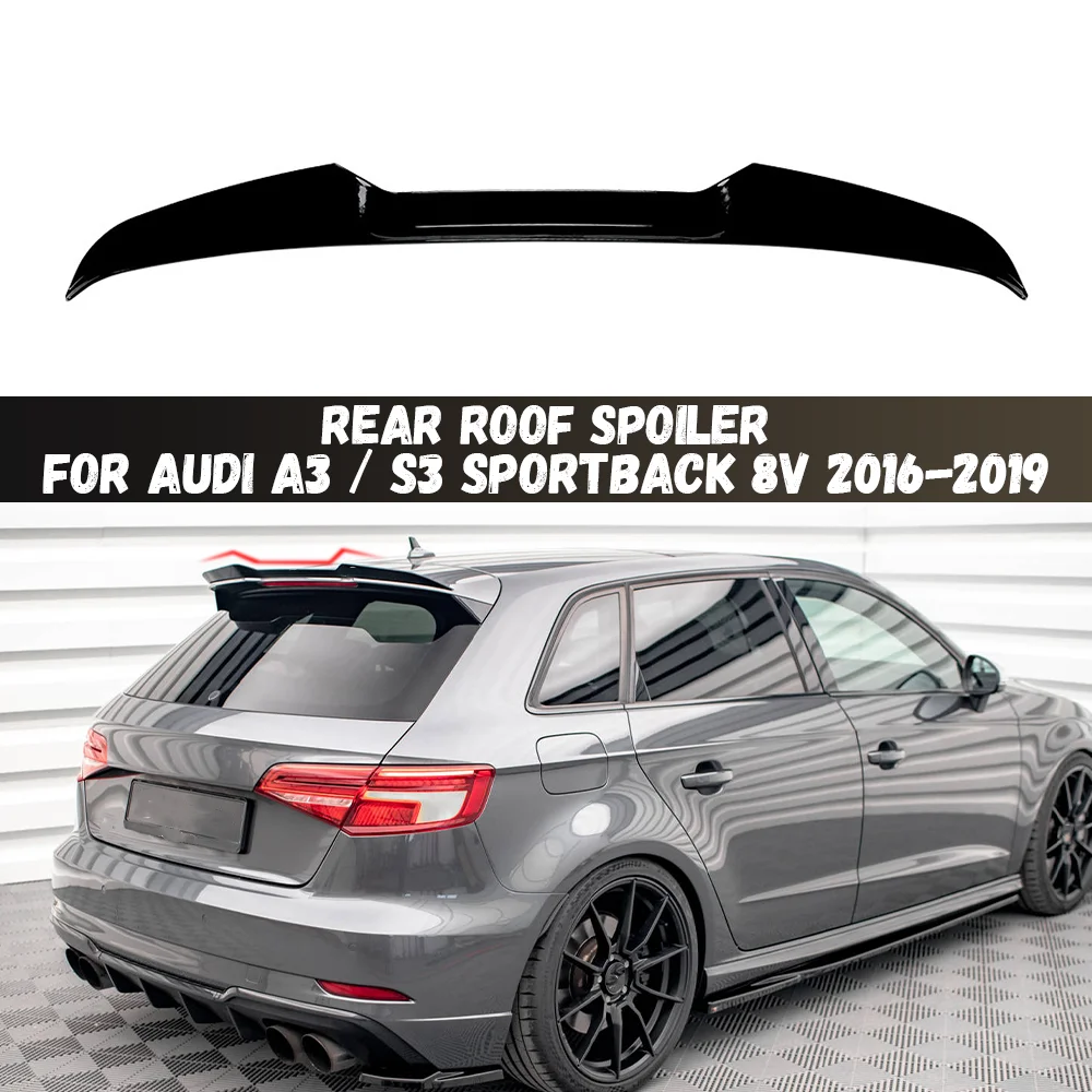 

For Audi A3 S-Line S3 Sportback 8V Facelift 2016-2019 Rear Trunk Roof Spoiler Cap Rear Trunk Roof Lip Spoiler Decoration Tuning