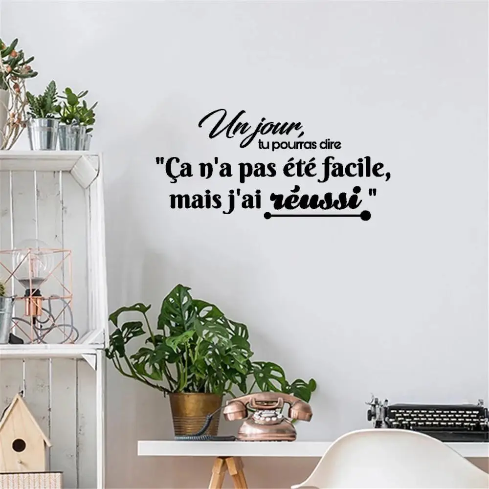 

1 pc hot sale French Phrase Wall Sticker Un Jour Tu Pourras Dire waterproof Wall Sticker Removable Wall Stickers Diy Wallpaper