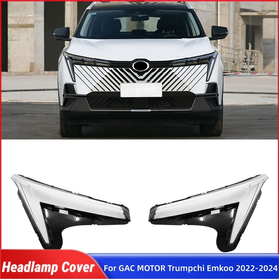 For GAC MOTOR Trumpchi Emkoo 2022 2023 2024 Car Products Lampshade Head Lamp Cover Car Front Headlight Lens Cover Lights Shell