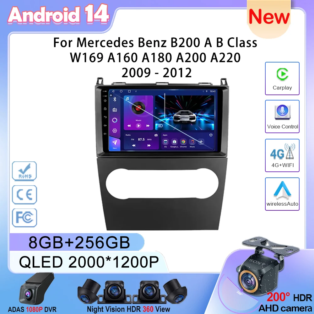 

Android 14 For Mercedes Benz B200 A B Class W169 A160 A180 A200 A220 2009 - 2012 Auto Radio Multimedia player GPS Navigation