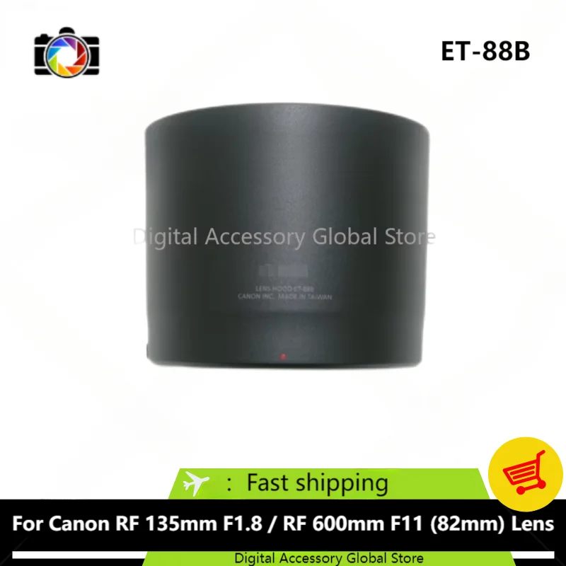 

New Original Front Hood ET-88B Parts For Canon RF 135mm F1.8 LIS USM / RF 600mm F11 IS STM (82mm) Camera Lens