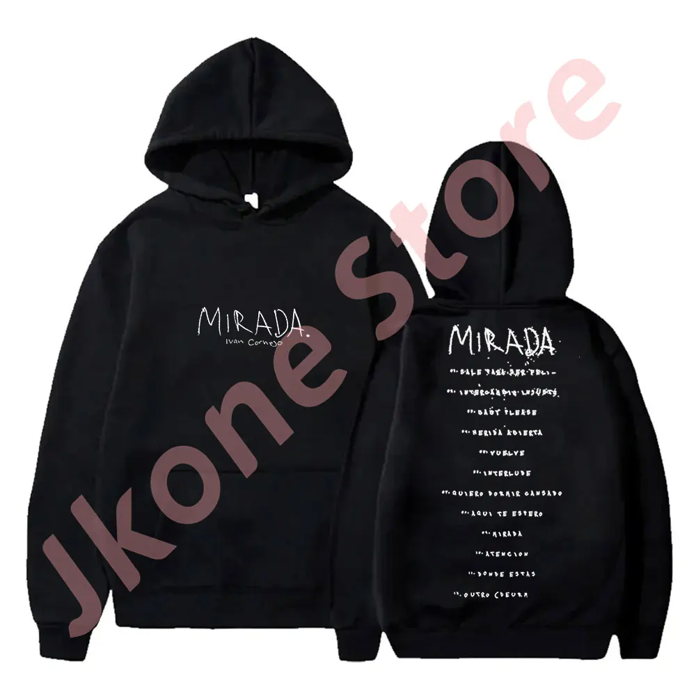 

Ivan Cornejo Mirada Tracklist Hoodies 2024 Album Logo Merch Hooded Women Men Fashion Long Sleeve Sweatshirts